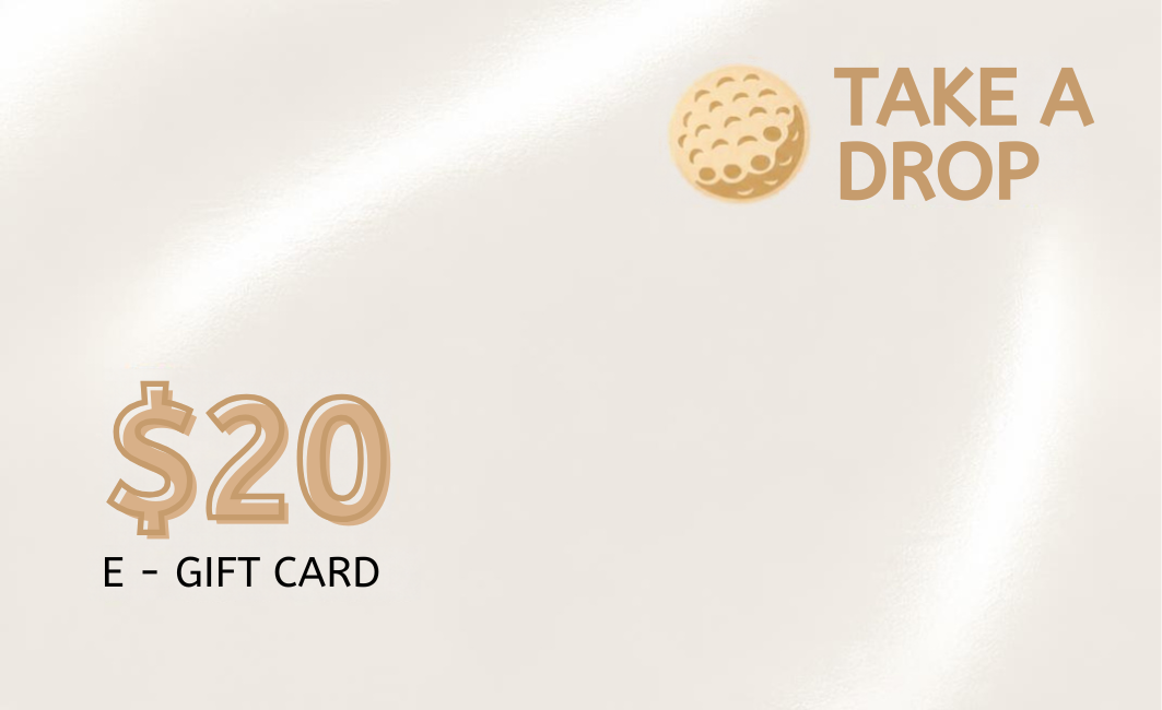 TAKE A DROP E-Gift Card