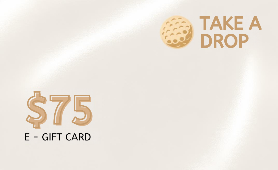TAKE A DROP E-Gift Card